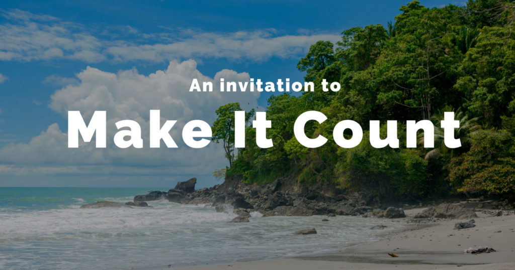 Our invitation to you: Let's make this year count